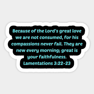 Bible Verse Lamentations 3:22-23 Sticker